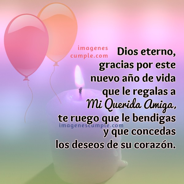 Oración Por Mi Amiga En Su Cumpleaños Imágenes De Cumpleaños Feliz