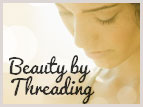 Beauty by Threading