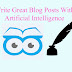 Write Great Blog Posts With Artificial Intelligence