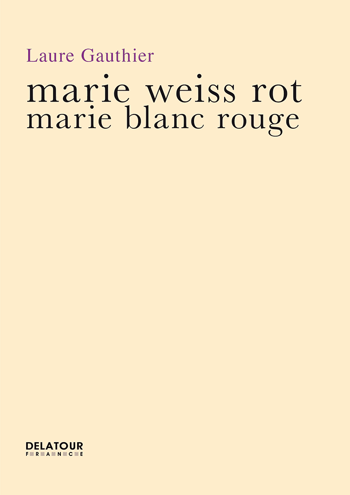 http://www.editions-delatour.com/fr/poesie/2153-marie-blanc-rouge-marie-weiss-rot-edition-bilingue-9782752101600.html