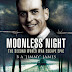 Moonless Night - The Second World War Escape Epic by 'Jimmy' James
