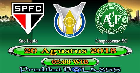 Prediksi Bola855 Sao Paulo vs Chapecoense-SC 20 Agustus 2018 Prediksi Bola855 Sao Paulo vs Chapecoense-SC 20 Agustus 2018