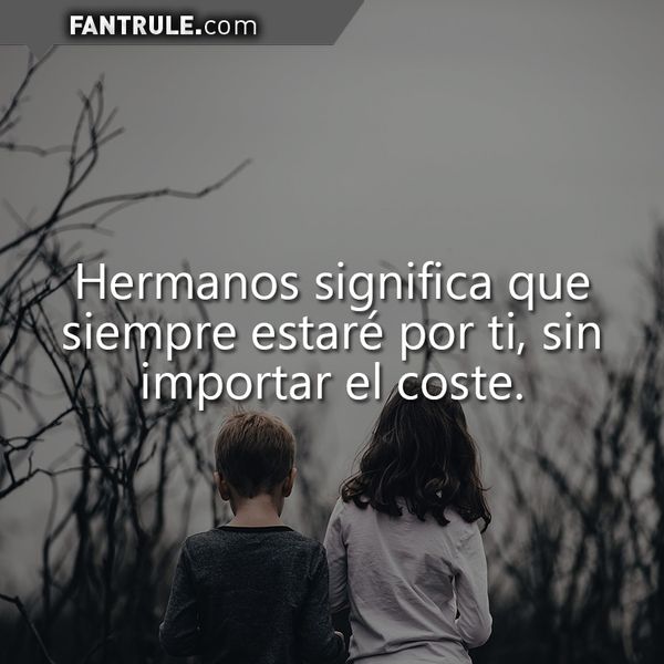 Imágenes con frases para hermanas queridas que están lejos, fallecidas o ausentes. Pensamientos para un hermano especial