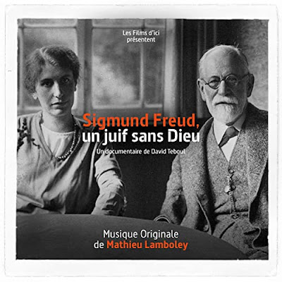 Sigmund Freud Un Juif Sans Dieu Soundtrack Mathieu Lamboley