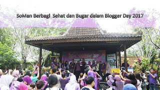 #sehatbersamasoman #bloggerdayxsoman #bloggerdayxsoman #sehatbersamasoman