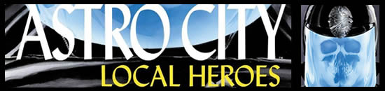 Astro City (2003) Local Heroes Series