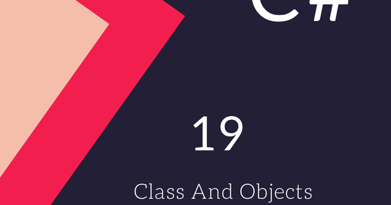 C# Class And Objects With Example