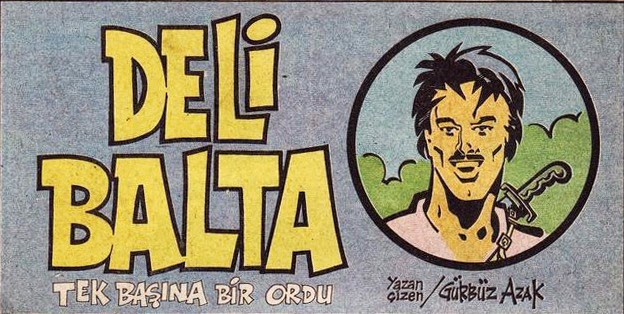Deli Balta (Wild Axe) - Turkish Comic Book