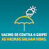 SAÚDE - Gripe Sazonal - Campanha de Vacinação 