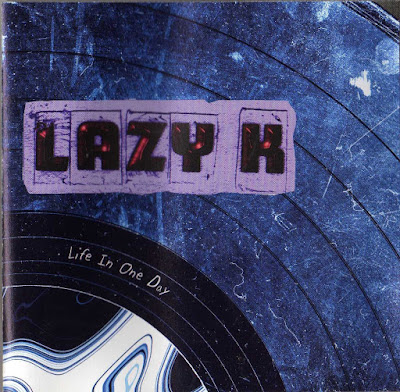 Lazy K – Life In One Day (1997) (CD) (FLAC + 320 kbps)