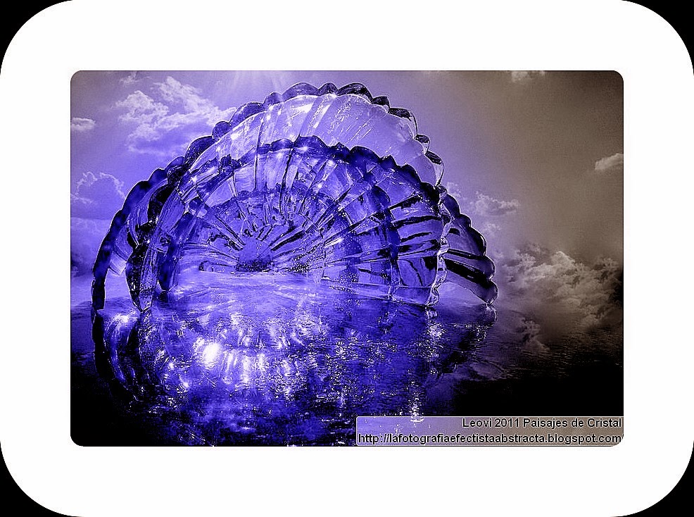 Abstract Photo 3131 Crystal Landscape 156 Nude your eyes of sea for dress them of sky - Desnuda tus ojos de mar para vestirlos de cielo Abstract Photo 3131 Crystal Landscape 156 Nude your eyes of sea for dress them of sky - Desnuda tus ojos de mar para vestirlos de cielo