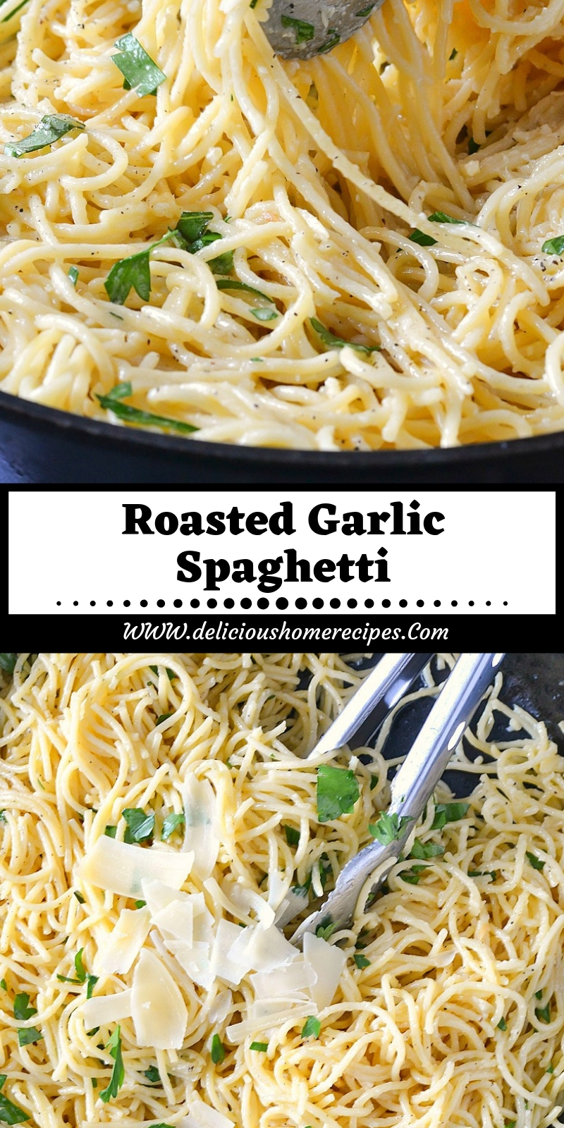 Roasted Garlic Spaghetti Roasted Garlic Spaghetti
