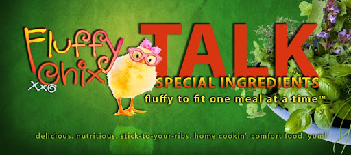 Fluffy Chix Talk Special Ingredients