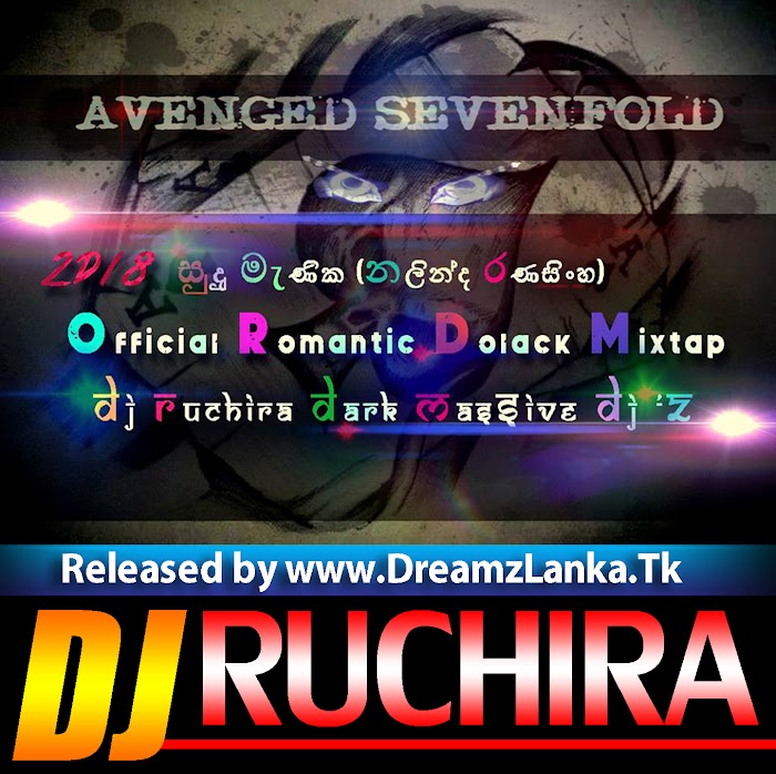 Sudu Manika Official Romantic Dolack Mix - DJ Ruchira