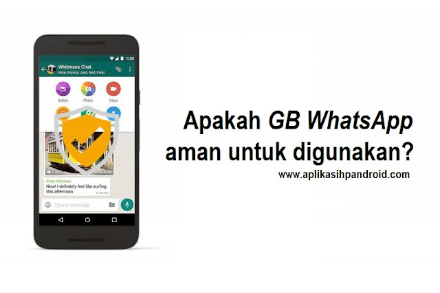 Apa itu GB WhatsApp? Apakah GB Whatsapp aman digunakan?