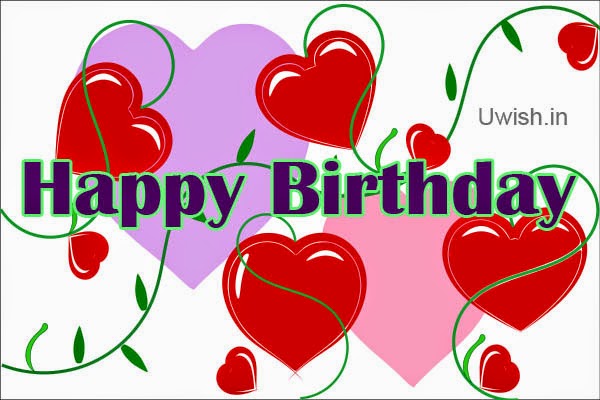 Happy Birthday  wishes and greetings with beautiful hearts of love.