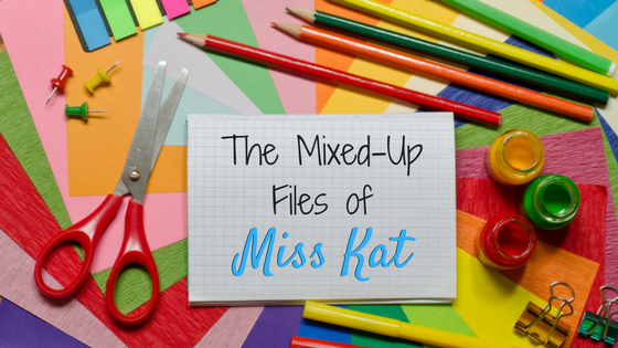 The Mixed-Up Files of Miss Kat