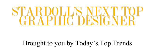 Stardoll's Next Top Graphic Designer