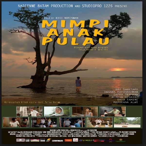 Mimpi Anak Pulau 2016 Film Sinopsis Pemain Trailer
