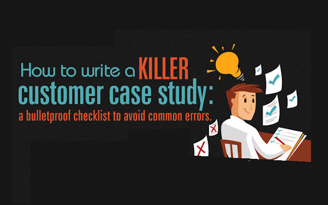 Infographic: How To Write A Killer Customer Case Study
