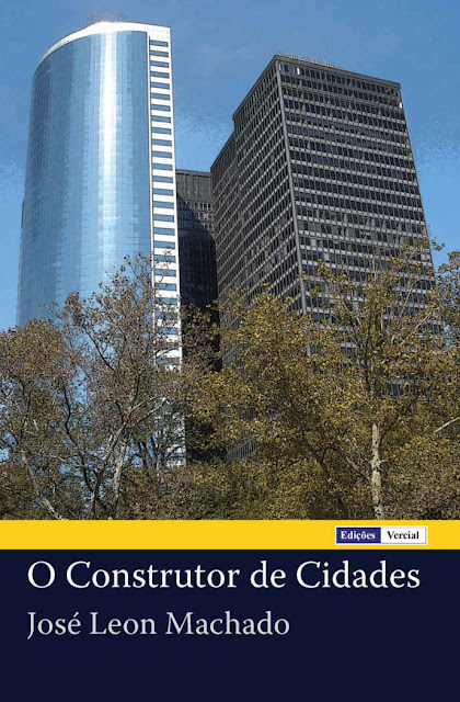 O Construtor de Cidades - José Leon Machado