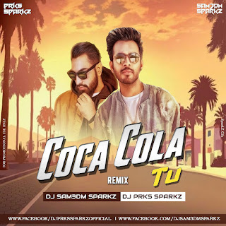 Coca Cola ( Remix ) - DJ Prks SparkZ & DJ Sam3dm SparkZ