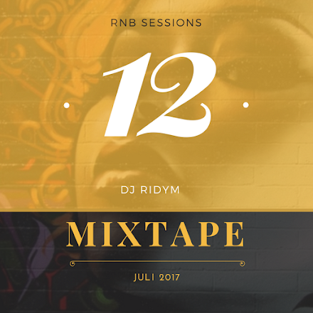 DJ Ridym - RnB Sessions 12 | Die entspannte jazzige Seite von Hip Hop und RnB