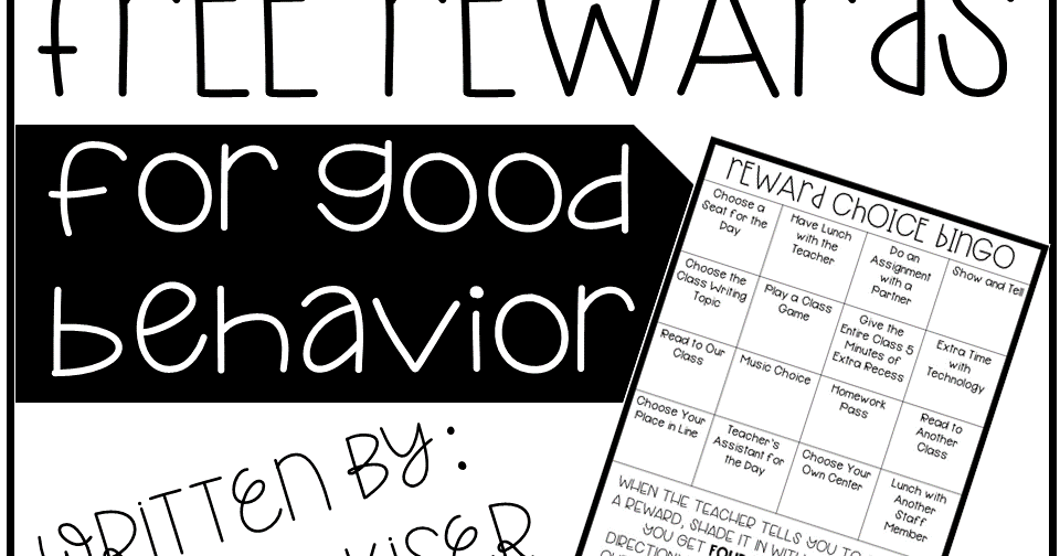 Reward Good Behavior for Free! Hillary's Teaching Adventures