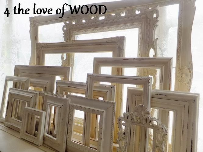 4 the love of wood: FRAMES