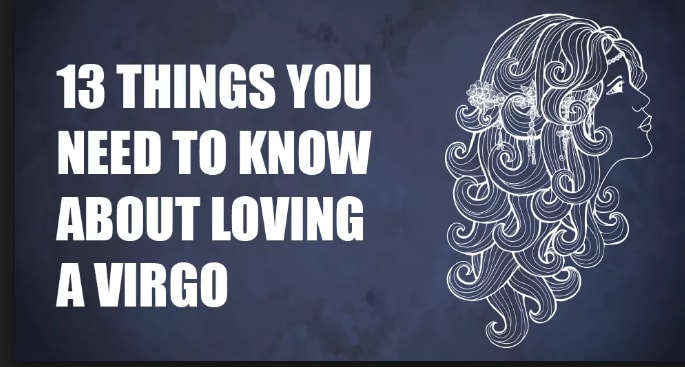 13 Things You Need To Know If You Like A Person Of The Sign Of The Virgo