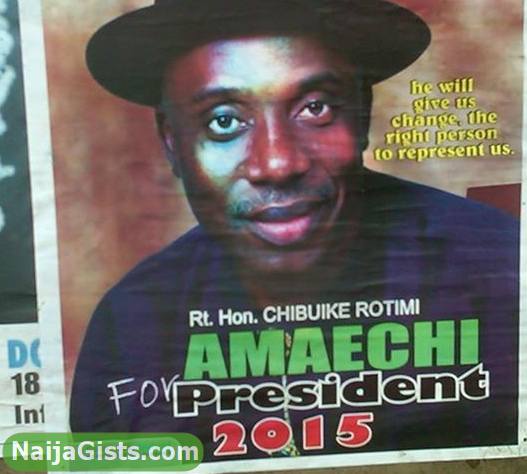 governor amaechi presidential election campaign poster