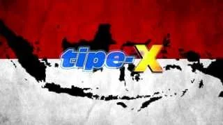 Lirik Lagu Tipe-X – Indonesia Sayang