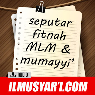 Seputar Fitnah Mutalawwin La'ab Makir dan Mumayyi' Seputar Fitnah Mutalawwin La'ab Makir dan Mumayyi'