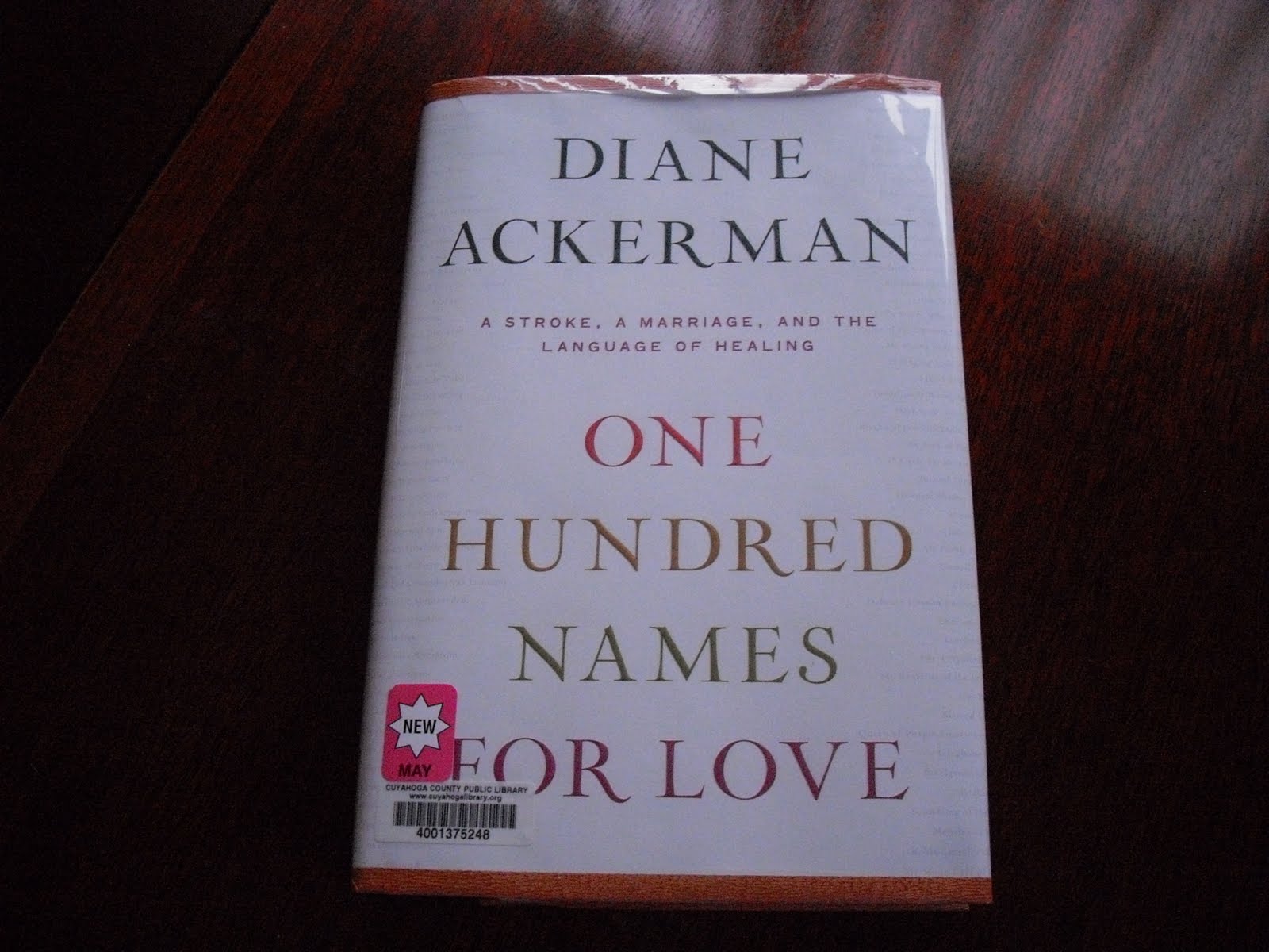 Grab A Book From Our Stack One Hundred Names For Love By Diane Ackerman