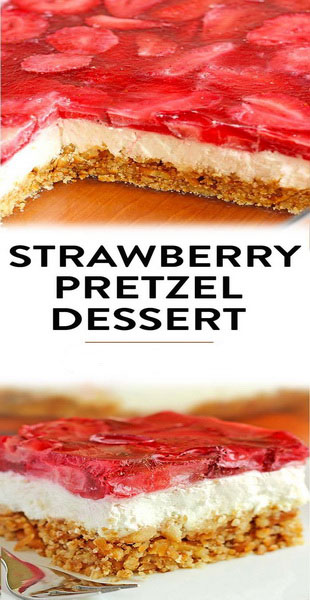 Strawberry Pretzel Dessert Recipe