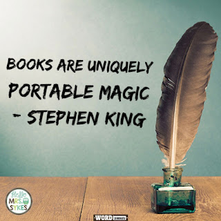 Books are uniquely portable magic. - Stephen King. Find more free inspirational quotes for teachers and learners at www.HelloMrsSykes.com