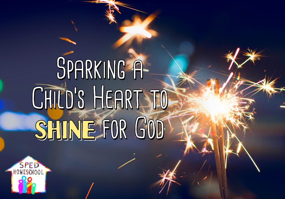 Sparking A Child's Heart to Shine for God