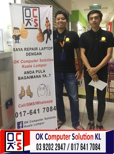 LOKASI OK COMPUTER SOLUTION KUALA LUMPUR | KEDAI REPAIR LAPTOP CHERAS 13
