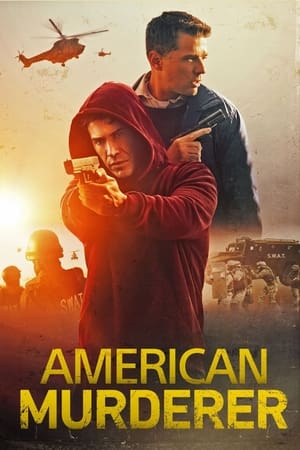 Án Mạng Nước Mỹ - American Murderer (2022)