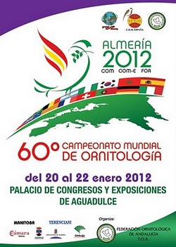 60º CAMPEONATO MUNDIAL DE ORNITOLOGIA EM ESPANHA ALMERIA 2012