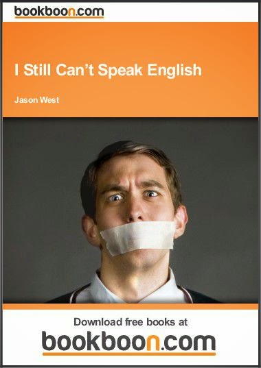 I Still Can’t Speak English Pdf Book Free Download I Still Can’t Speak English By Jason West