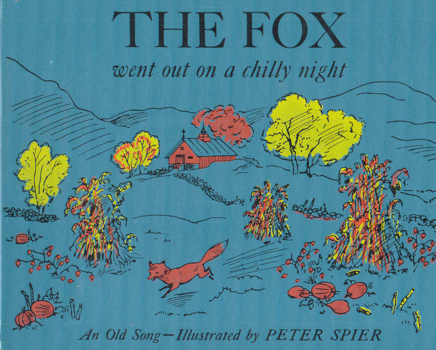 The Fox Went Out On A Chilly Night Lyrics gold country girls: The Fox Went Out On A Chilly Night