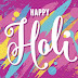 Happy Holi 2019 Quotes In English Hindi For Friends & Family