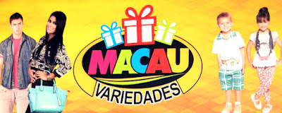 INAUGURAÇÃO DA MACAU VARIEDADES A MAIS NOVA LOJA DA CIDADE