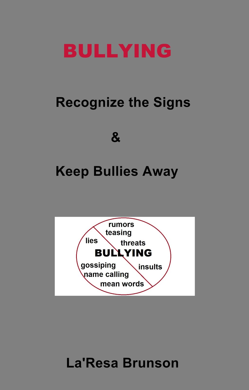 Bullying: Recognize the Signs & Keep Bullies Away