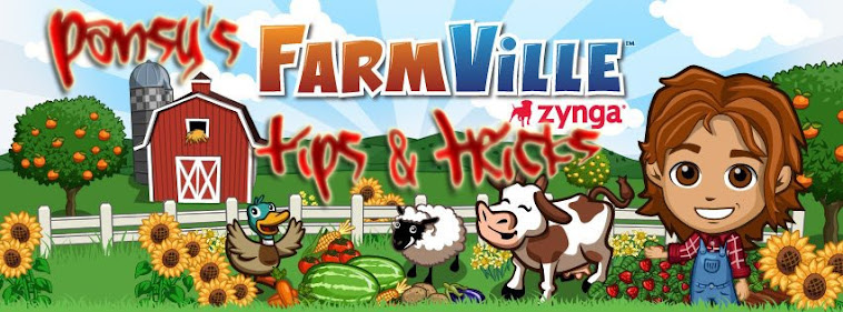 Pansy's FarmVille Tip[s & Tricks