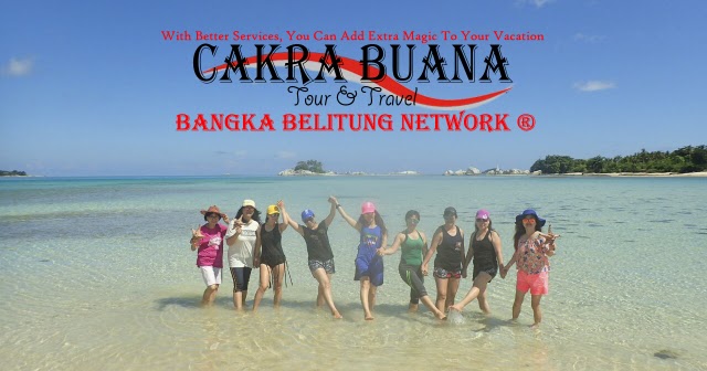 Paket Wisata Belitung 2 Hari 1 Malam 2d1n Cakra Buana Tour Paket Wisata Belitung 2 Hari 1 Malam 2d1n Cakra Buana Tour