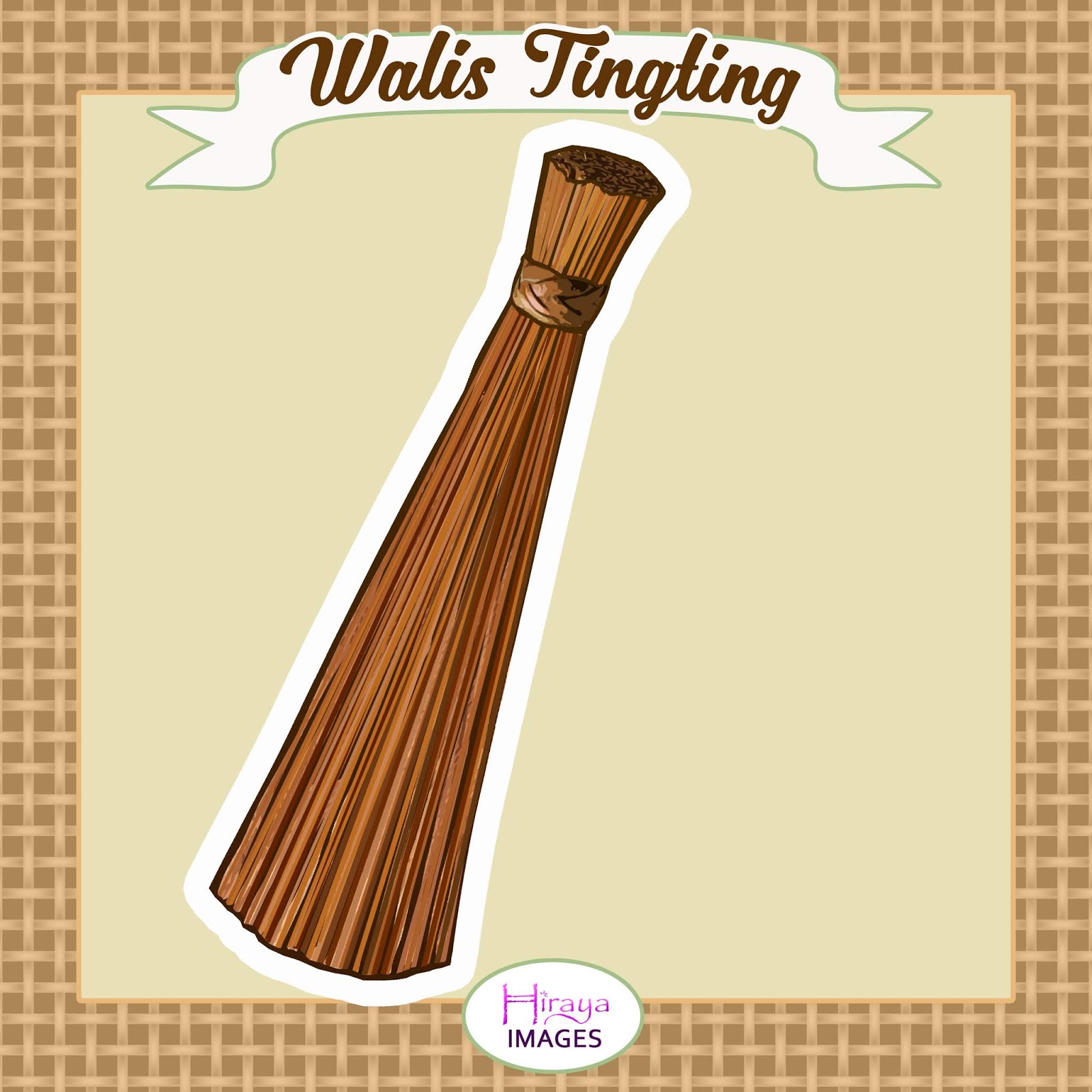 Hiraya Walis Tingting