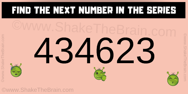 Find the Next Number in the Series: 434623