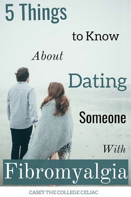 5 Things to Know About Dating Someone With Fibromyalgia 